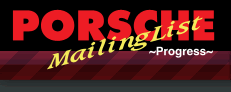 PORSCHE MalingList